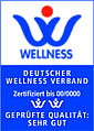 Deutscher Wellness Verband: geprüfte Qualität SEHR GUT